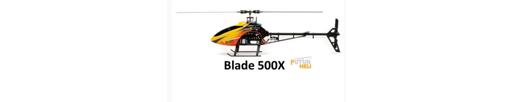 Achat pièces Blade 500 X chez Futurheli.com